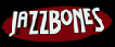 Jazzbones Restaurant and Nightclub